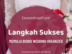 5 Langkah Sukses Memulai Usaha Wedding Organizer